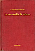 La trovatella di Milano