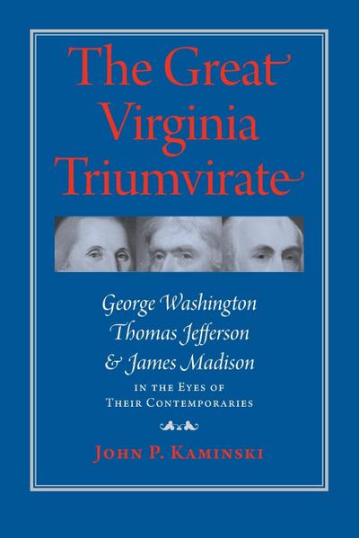 Great Virginia Triumvirate