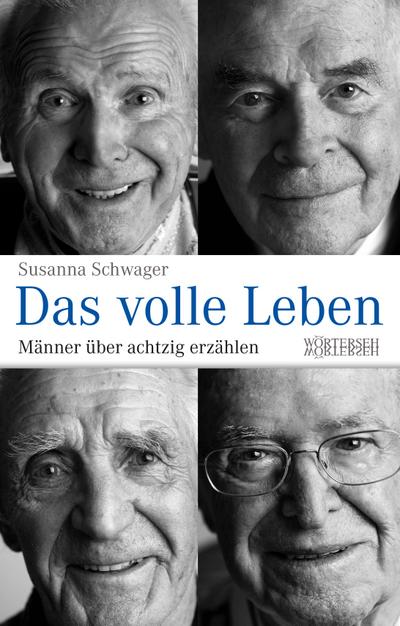 Das volle Leben