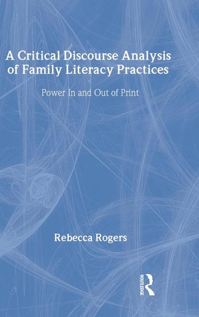 A Critical Discourse Analysis of Family Literacy Practices