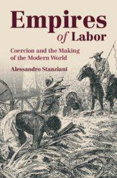 Empires of Labor