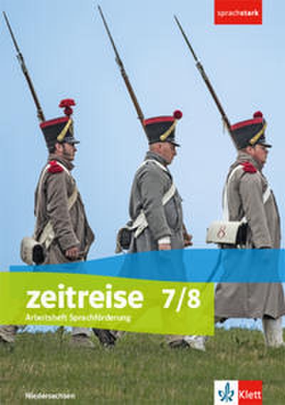 Zeitreise 7/8. Differenzierende Ausgabe Niedersachsen und Bremen