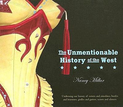 The Unmentionable History of the West