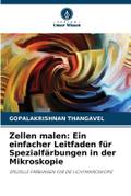 Zellen malen: Ein einfacher Leitfaden für Spezialf