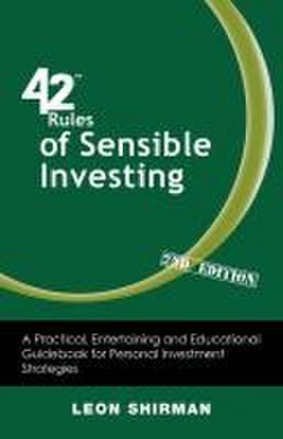 42 Rules of Sensible Investing (2nd Edition)