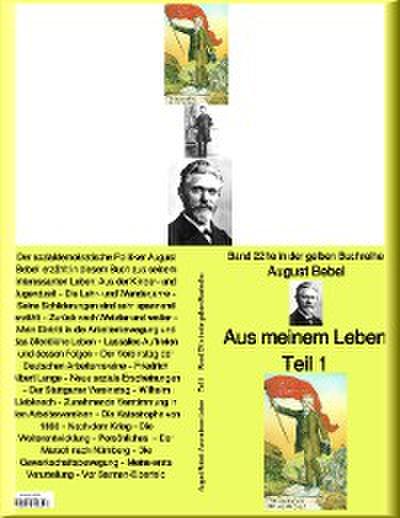 Aus meinem Leben  –  Band 221e in der gelben Buchreihe – bei Jürgen Ruszkowski