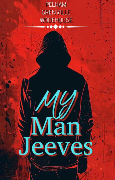My Man Jeeves