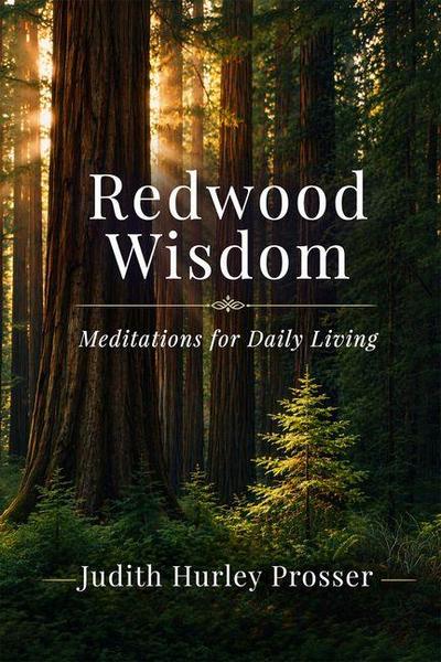 Redwood Wisdom