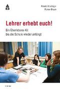 Lehrer erhebt euch!