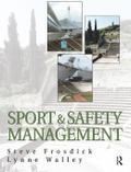 Sports and Safety Management
