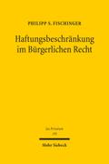 Haftungsbeschränkung im Bürgerlichen Recht