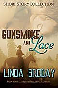 GUNSMOKE AND LACE