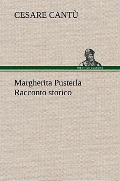Margherita Pusterla Racconto storico