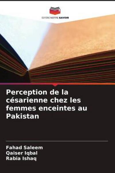 Perception de la césarienne chez les femmes enceintes au Pakistan