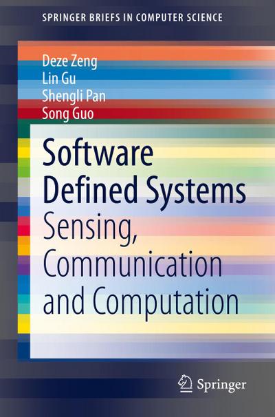 Software Defined Systems