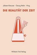Die Realität der Zeit