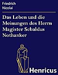 Das Leben und die Meinungen des Herrn Magister Seb