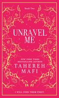 Unravel Me. Collectors Edition