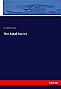 The Fatal Secret