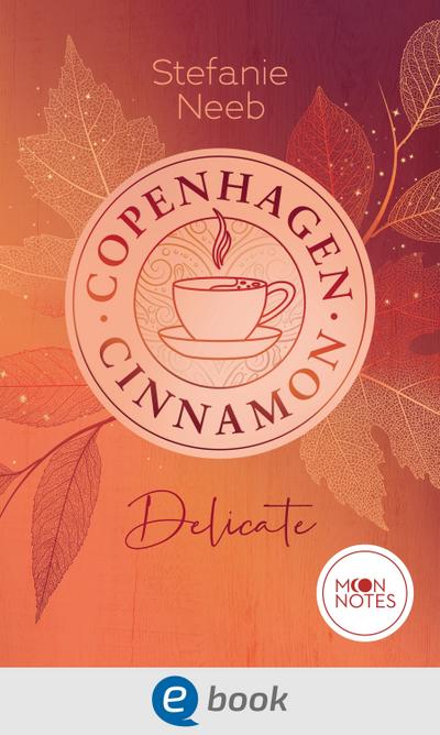 Copenhagen Cinnamon 1. Delicate (eBook, EPUB) - Stefanie Neeb