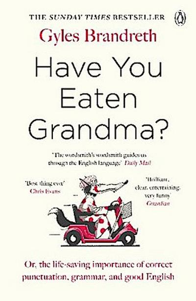 Have You Eaten Grandma?