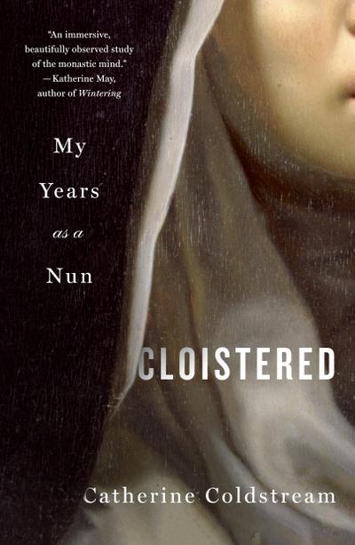 Cloistered