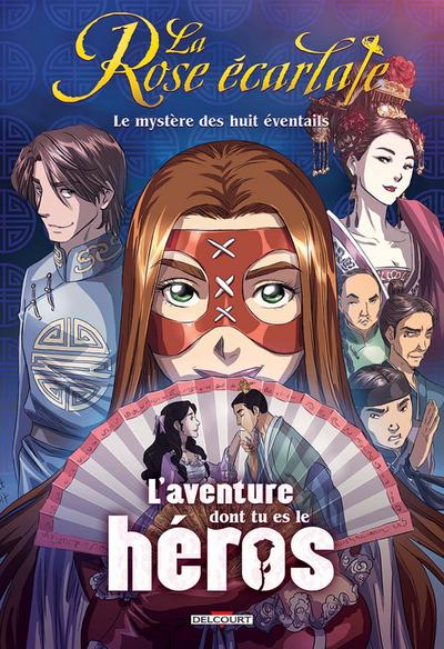 La Rose écarlate - L’aventure dont tu es le héros