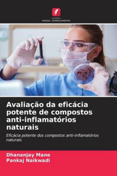 Avaliação da eficácia potente de compostos anti-inflamatórios naturais