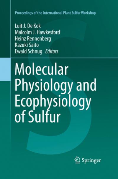 Molecular Physiology and Ecophysiology of Sulfur