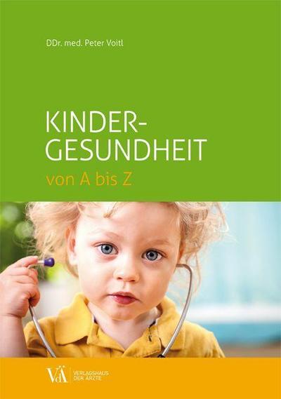 Kindergesundheit von A bis Z