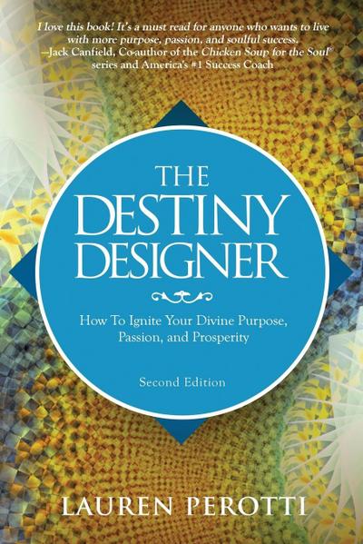 The Destiny Designer Second Edition