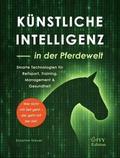Künstliche Intelligenz - in der Pferdewelt