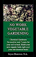 No Work Urban Front Yard Vegetable Gardening Simplified (Food and Nutrition Series, #1)