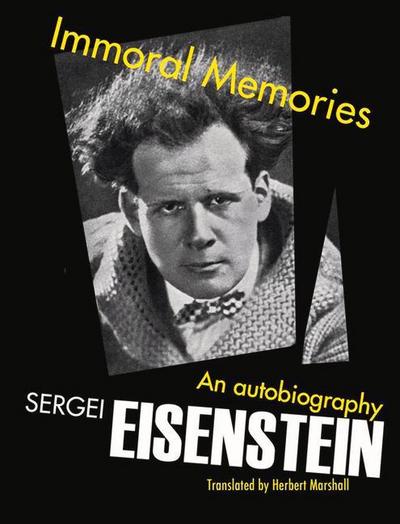 Immoral Memories: An Autobiography