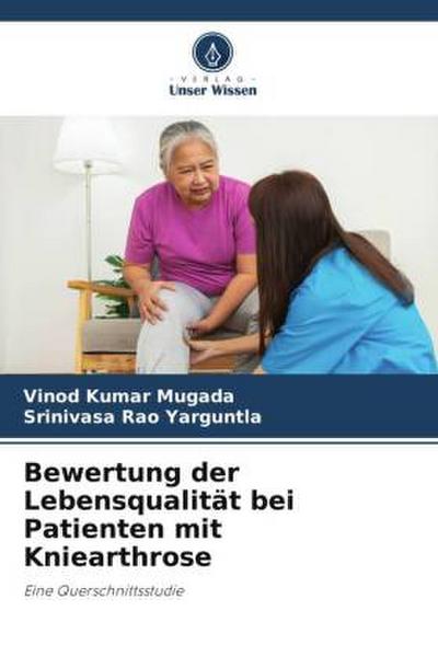 Bewertung der Lebensqualität bei Patienten mit Kniearthrose