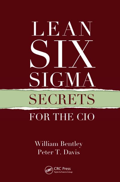 Lean Six Sigma Secrets for the CIO