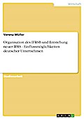 Organisation des IFRSB und Entstehung neuer IFRS - Einflussmöglichkeiten deutscher Unternehmen