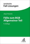 Fälle zum BGB Allgemeiner Teil