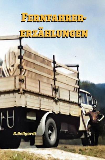 Fernfahrererzählungen
