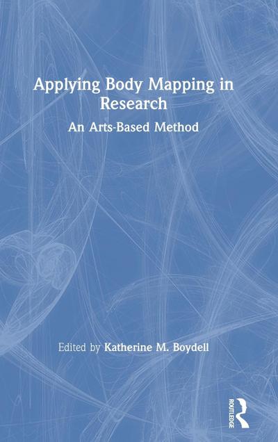 Applying Body Mapping in Research