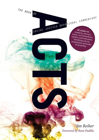 Acts: A Social Justice Devotional Commentary