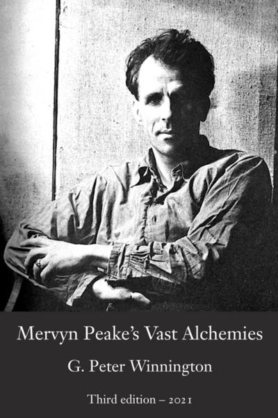 Mervyn Peake’s Vast Alchemies