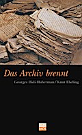 Das Archiv brennt