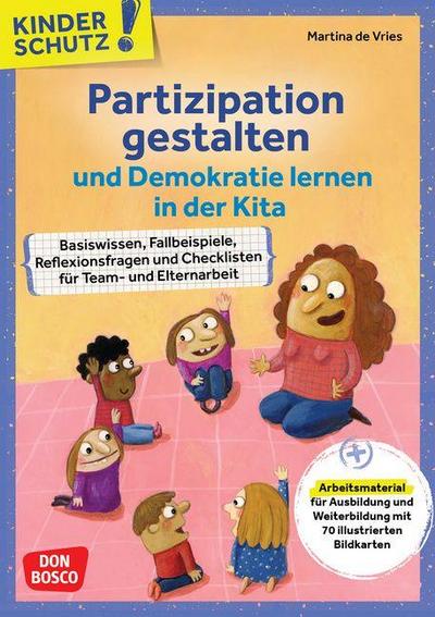 Kinderschutz: Partizipation gestalten und Demokratie lernen in der Kita, m. 1 Beilage