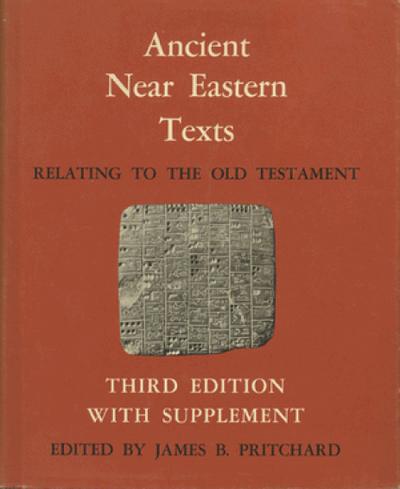 Ancient Near Eastern Texts Relating to the Old Testament with Supplement