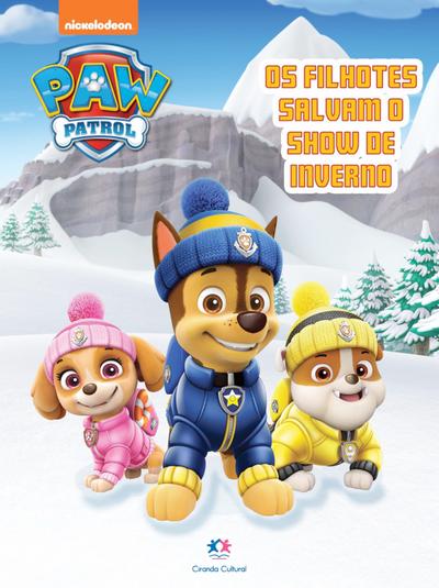Patrulha Canina - Salvando o show de inverno