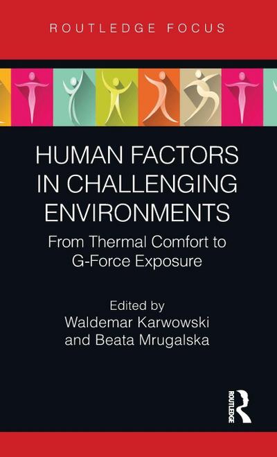 Human Factors in Challenging Environments
