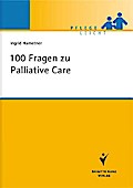 100 Fragen zu Palliative Care