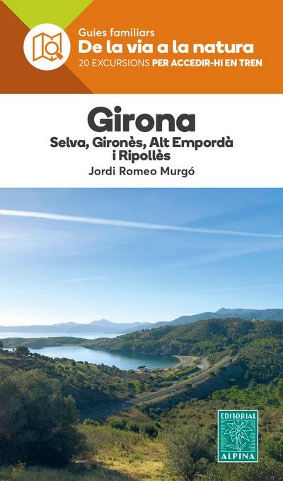 GIRONA - DE LA VIA A LA NATURA