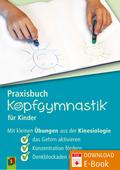 Praxisbuch Kopfgymnastik für Kinder